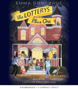 Book cover of The Lotterys Plus One by Emma Donoghue